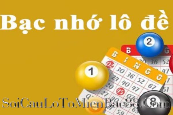 Bạc nhớ lô đề miền bắc
