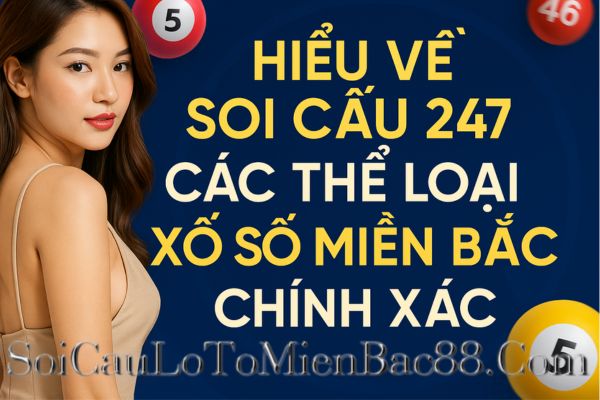 Soi cầu 247