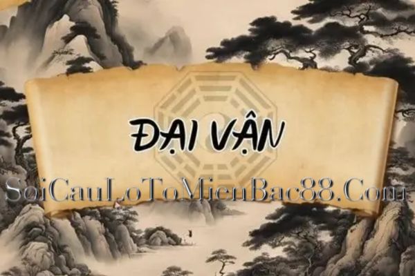 đại vận là gì