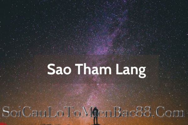sao tham lang là gì