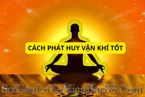 vận khí tốt là gì