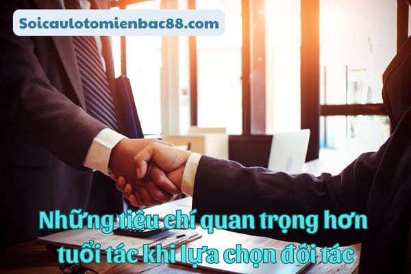 Một số tiêu chí quan trọng hơn tuổi tác khi lựa chọn đối tác