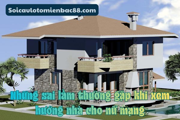 hướng nhà cho nữ mạng