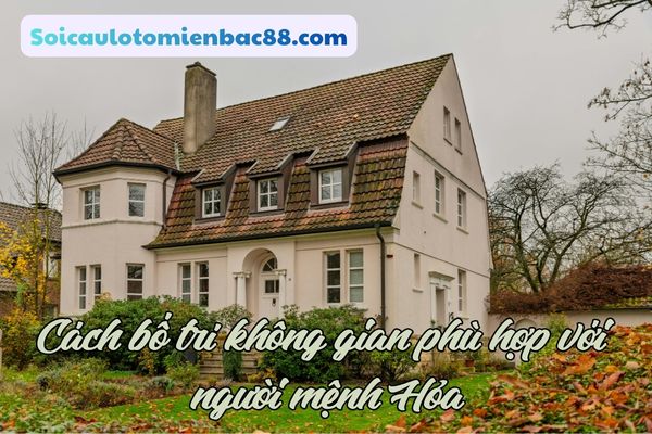 hướng nhà hợp mệnh hỏa