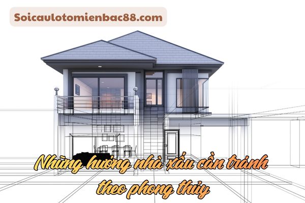 Tùy vào mệnh của mỗi người mà hướng nhà có sự đánh giá xấu khác nhau