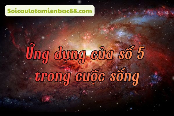 số 5 mệnh gì