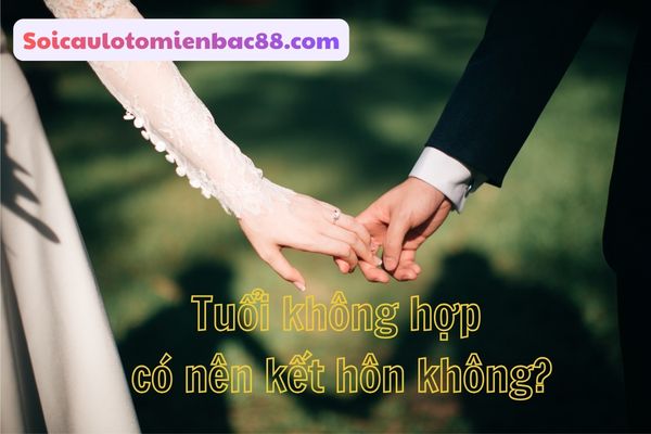 tử vi tuổi kết hôn