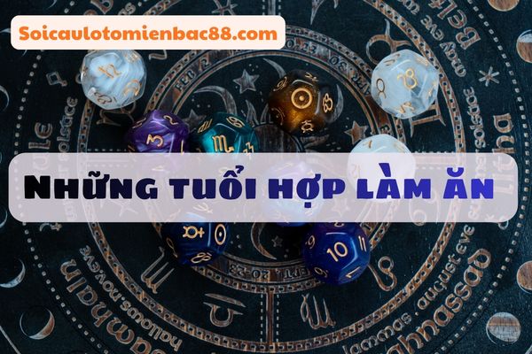 tử vi tuổi làm ăn