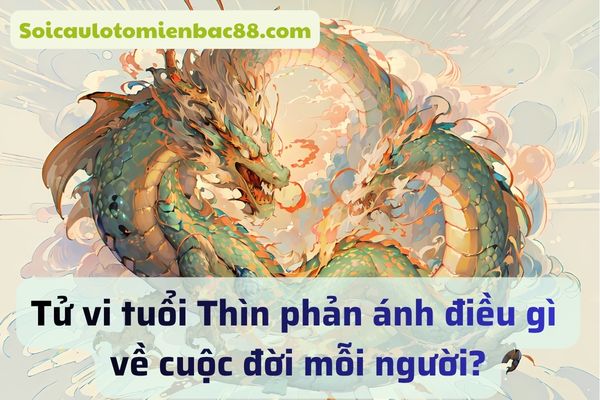 tử vi tuổi Thìn
