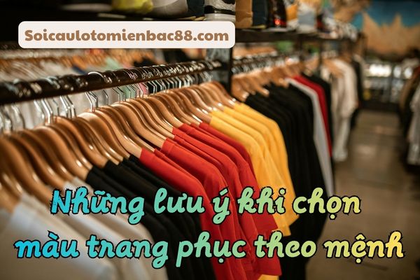 chọn màu trang phục theo mệnh