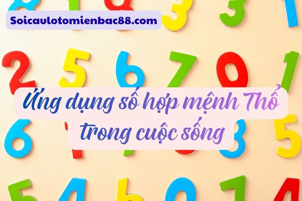 số hợp mệnh thổ
