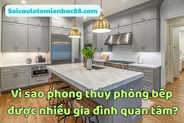 phong thủy phòng bếp